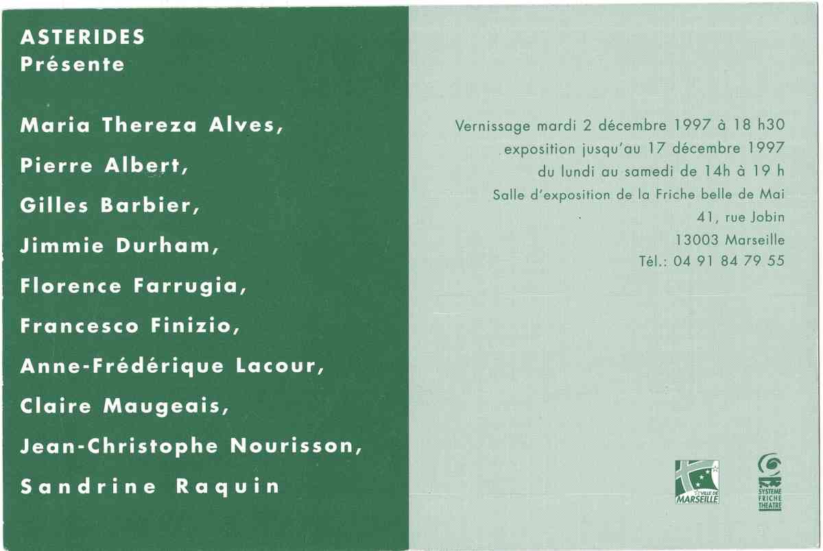 1997_asterides_carton_pierre_albert_maria_teresa_alves_gilles_barbier_jimmie_durham_florence_farrugia_francesco_finizio_anne_lac